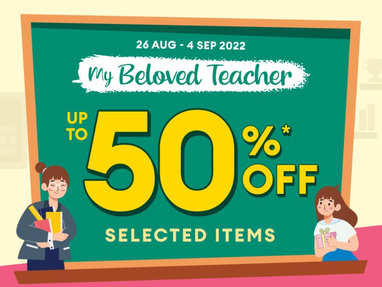 (Till 4 Sep 2022) Popular Teacher's Day promotion up to 50% for selected items power bank books stationery mug and more