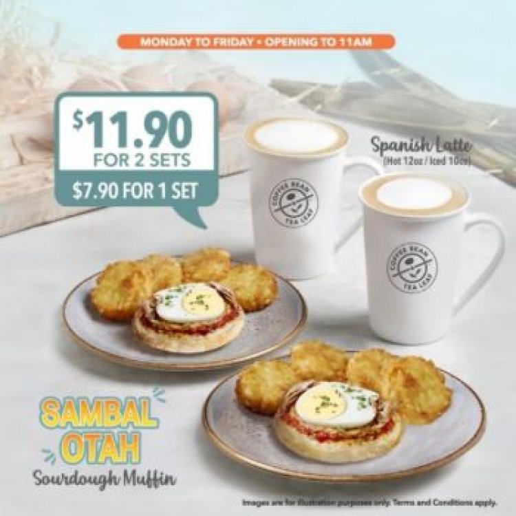 (No period) The Coffee Bean & Tea Leaf Singapore new breakfast set $7.90 for 1 set or $11.90 for 2 sets