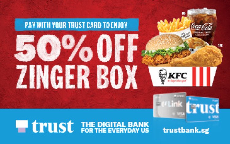 (Till 30 Sep 2022) KFC Singapore 50% off Zinger box promotion valid with Trust credit or debit card enjoy 1 for 1 mango peach or  53% off 6pcs nuggets combo @$3.95