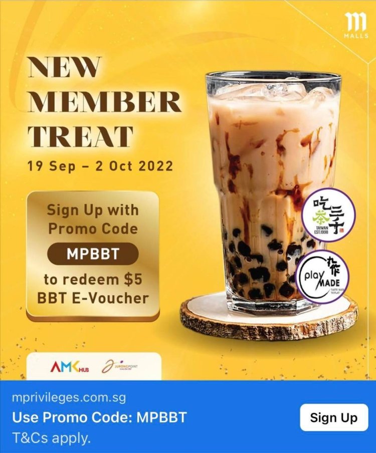 (Till 2 Oct 22) M Mall app free $5 bubble tea voucher for Chi Cha San Chen and Playmade