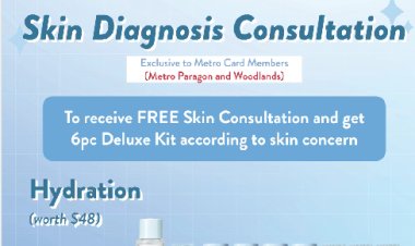 Laneige x Metro Paragon & Metro Woodland free skin consultant and 6 pcs deluxe sample for metro card members till 30 Oct