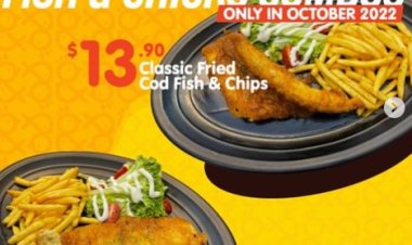 Fishnchickssg are 7 years old 1 for 1 deals for fish and chips or fried cod fish and chips till 31 Oct
