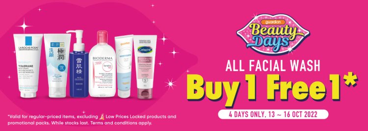 Guardian Beauty Days all facial wash buy 1 free 1 mix and match till 16 Oct