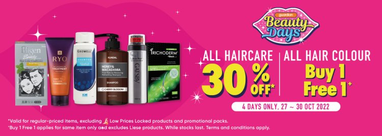 Guardian beauty days 30% off all hair care buy 1 free 1 all hair colour till 30 Oct