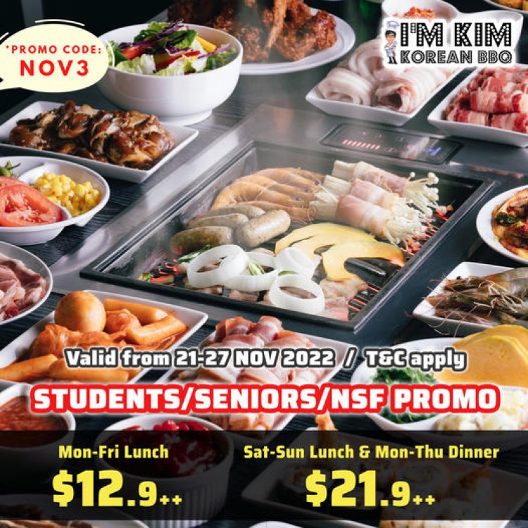 Im Kim Korean BBQ lunch special $12.90 dinner special $21.90 for students seniors and NSF 21 to 27 Nov Book online