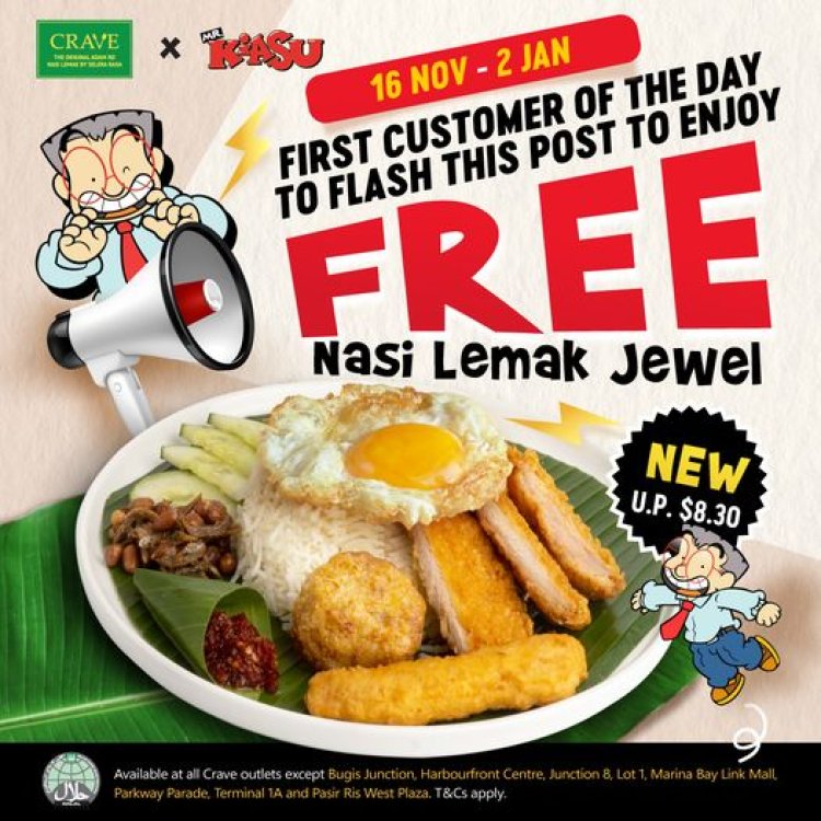 Crave Nasi Lemak free Nasi Lemak Jewel (worth $8.30) for first customer till 2 Jan 2023