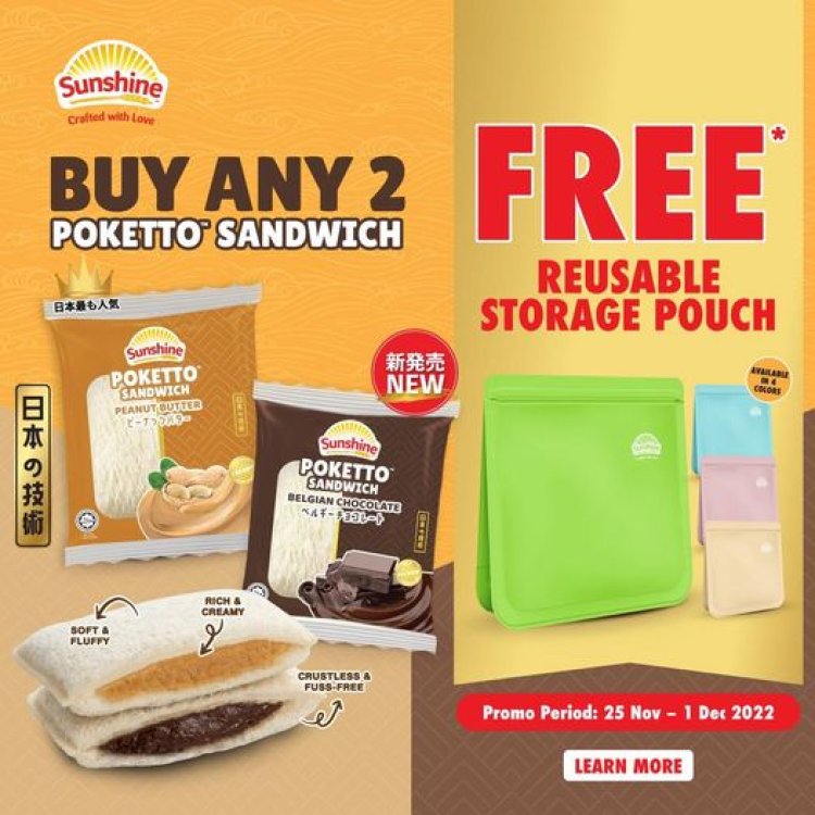 Sunshine Bakeries free reusable storage pouch with any 2 Sunshine Poketto Sandwich at Sheng Siong outlets only till 1 Dec