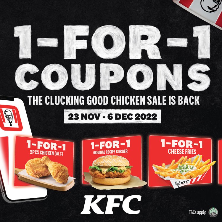 KFC 1 for 1 special till 6 Dec order via self order kiosk or KFC app