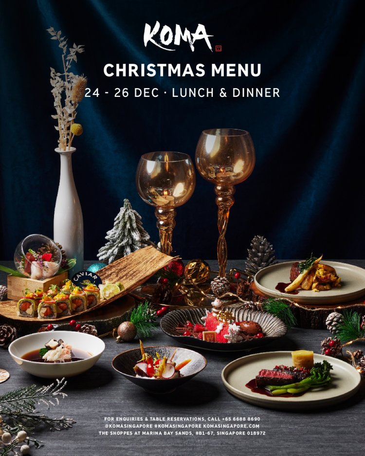 Koma Christmas menu is here $398 for 2 pax available lunch and dinner