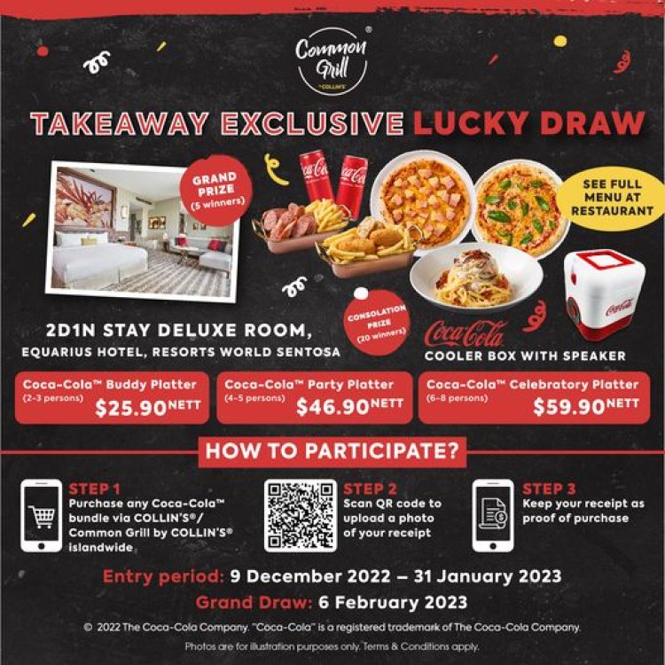 Common Grill Takeaway Coca Cola platter stand a chance to win amazing prizes Staycation at Sentosa enter contest till 31 Jan