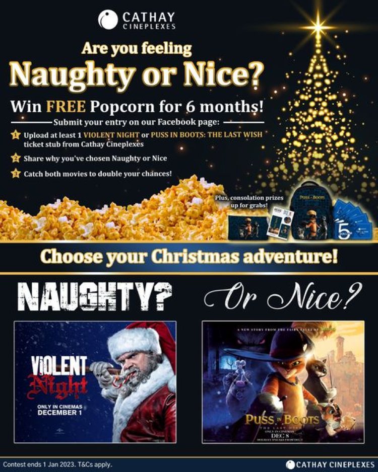 Cathay Cineplexes Christmas around the corner submit entry by 1 Jan to win 6 month's worth of popcorn