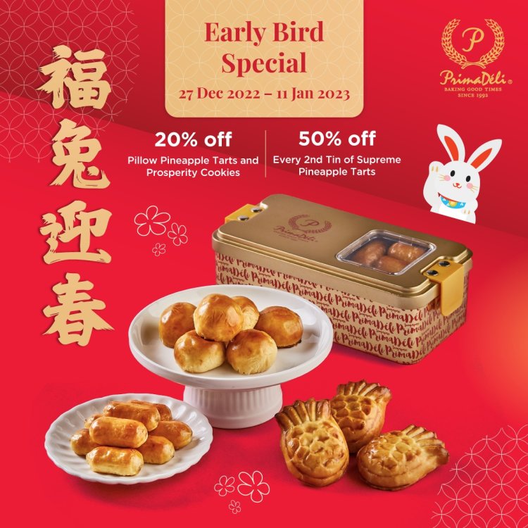 Prima Deli pillow pineapple tart supreme pineapple tart and prosperity cookies up to 50% off early bird discount till 11 Jan 2023