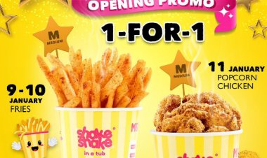 Shake Shake in a tub 1 for 1 opening promotion French fries or pop corn chicken till 11 Jan
