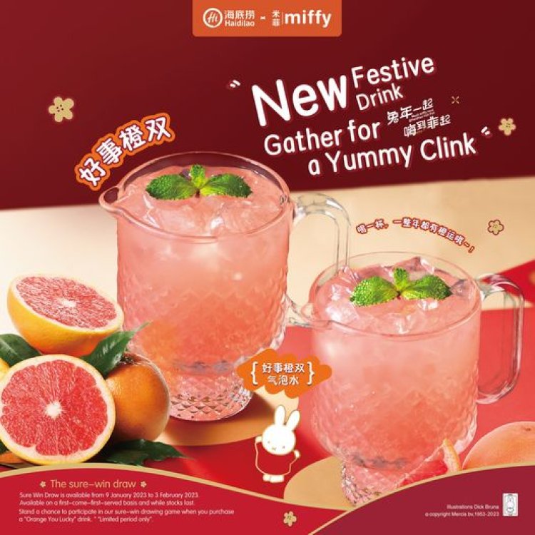 Haidilao "Orange you lucky" drink is now on menu win $10 voucher from sure win draw now