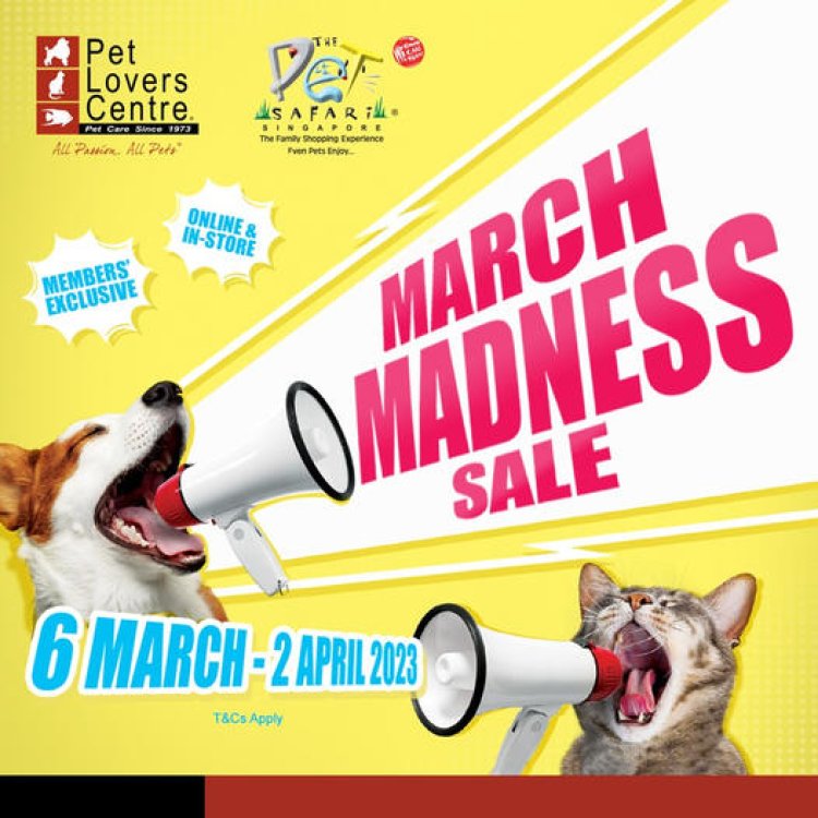 Pet Lovers Centre March Madness sale till 2 April
