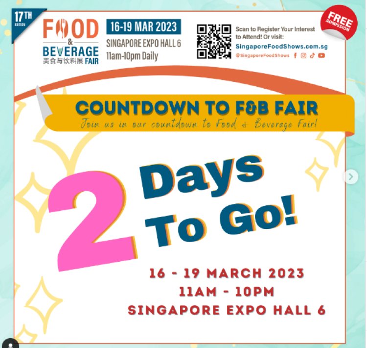 Singapore Food and Beverage Fair 16 to 19 March at Expo