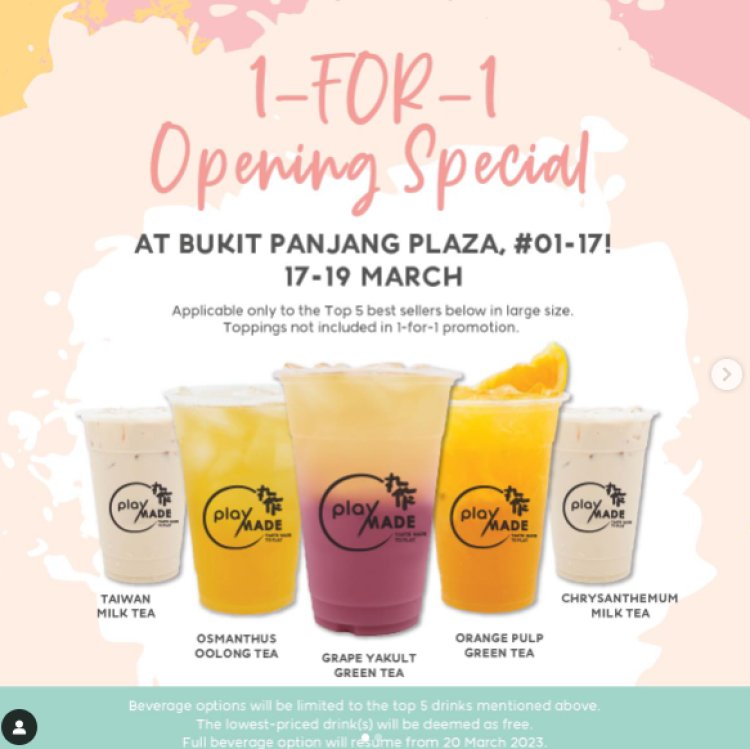 Playmade 1 for 1 opening special at Bukit Panjang Plaza 17 to 19 March