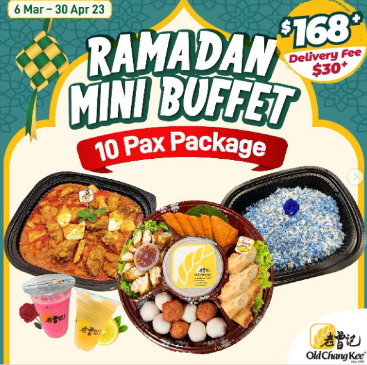 Old Chang Kee Ramadan Mini buffet 10 pax apxkage @ $168+