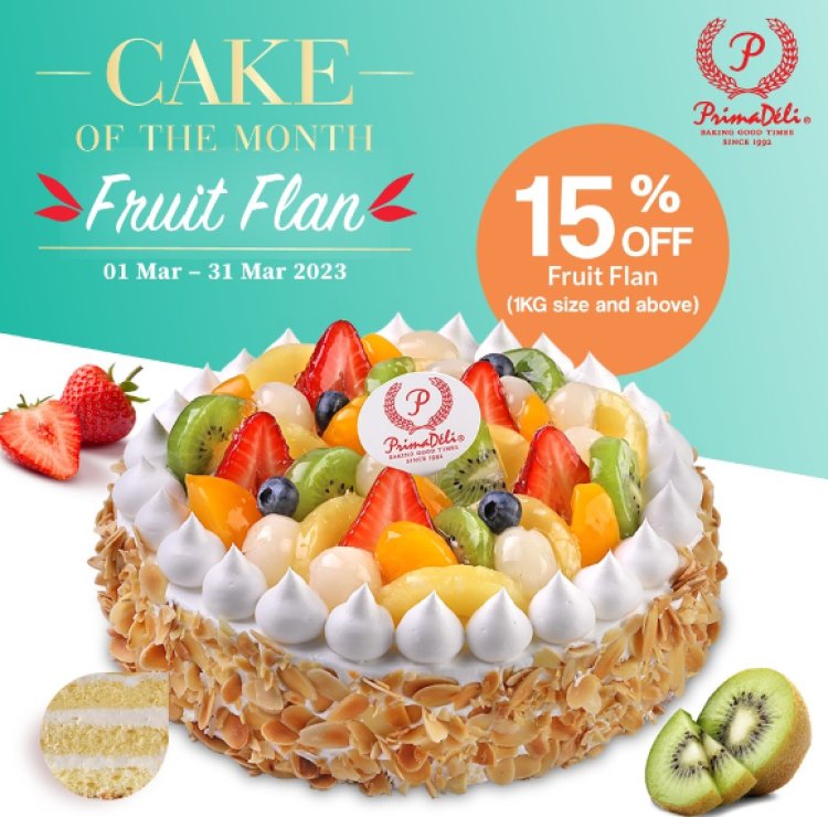 Prima Deli Fruit Flan cake @ $15% off for 1kg and above till 31 March