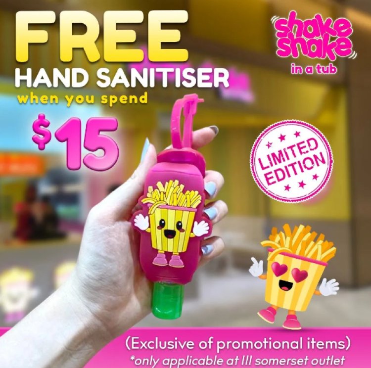 Shake Shake In A Tub free hand sanitizer when you spent $15 at 111 Somerset
