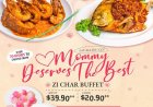 Lai Huat Signatures mother's day buffet free dishes for early bird booking
